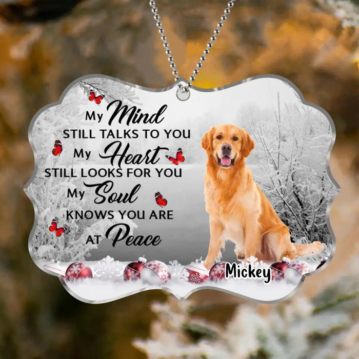 Custom Personalized Memorial Photo Acrylic Ornament - Memorial Gift Idea For Christmas - My Mind Still Talks To You