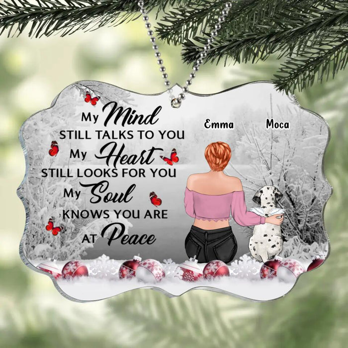 Custom Personalized Memorial Dog Acrylic Ornament - Gift Idea For Dog Lovers - My Mind Still Talks To You