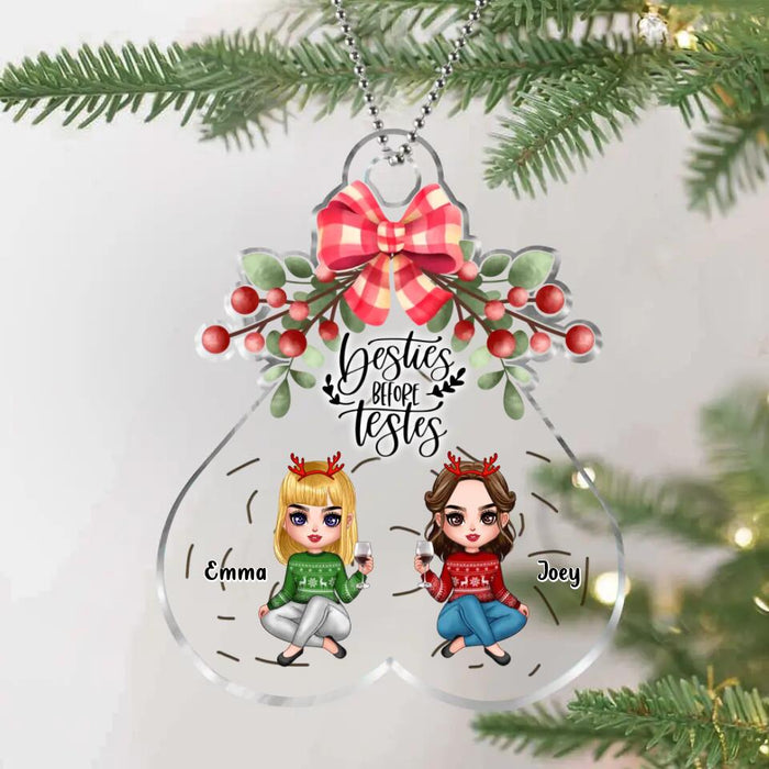 Custom Personalized Besties Acrylic Ornament - Christmas Gift For Besties/ Friends - Besties Before Testes