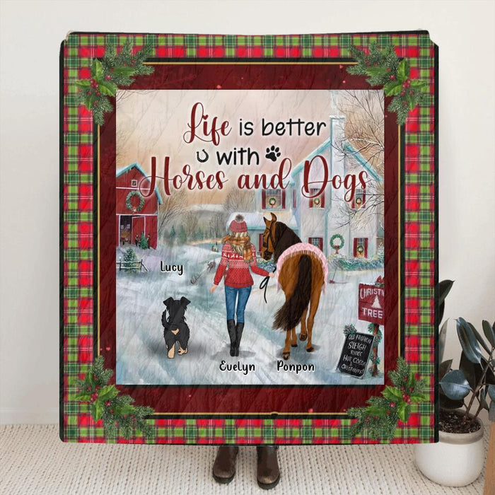 Custom Personalized Dogs & Horses Single Layer Fleece/Quilt Blanket/Pillow Cover - Gift Idea For Horse/Dog Lovers - Life Is Better With Horses And Dogs