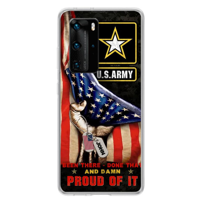 Custom Personalized Veteran Proudly Served Phone Case - Gift Idea For Veterans - Been There Done That And Damn Proud Of It - Case For Xiaomi, Oppo And Huawei