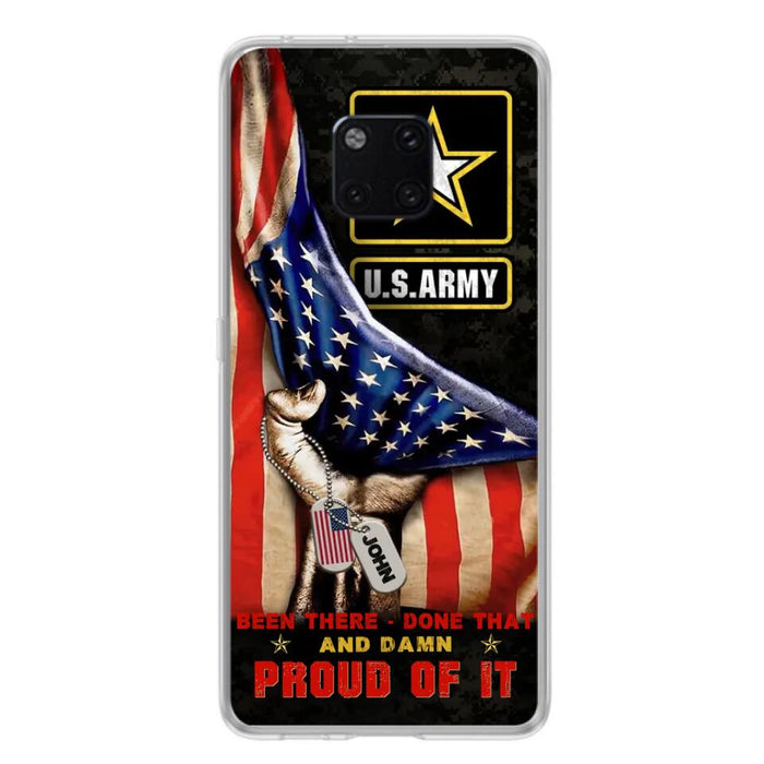 Custom Personalized Veteran Proudly Served Phone Case - Gift Idea For Veterans - Been There Done That And Damn Proud Of It - Case For Xiaomi, Oppo And Huawei