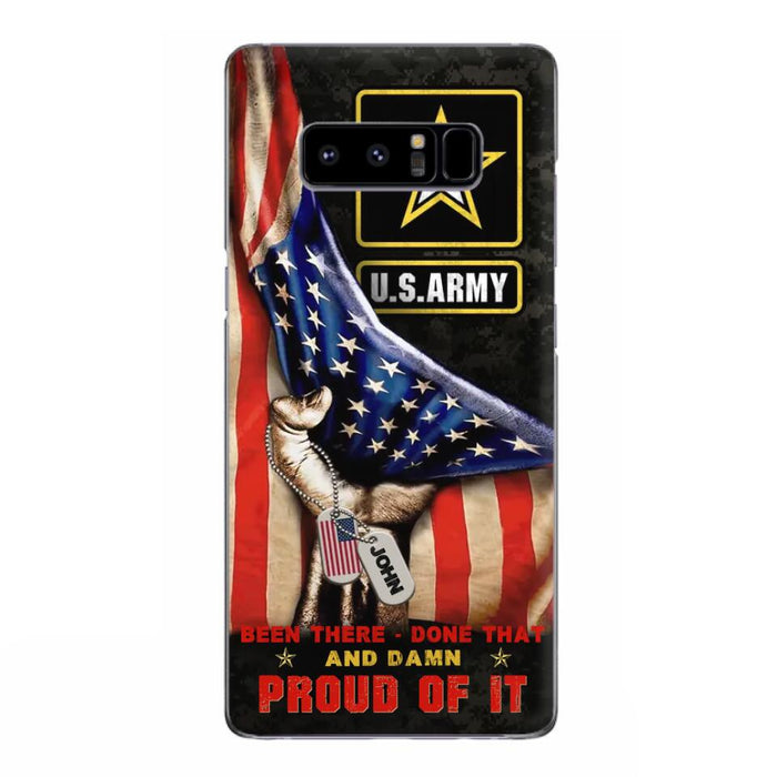 Custom Personalized Veteran Proudly Served Phone Case - Gift Idea For Veterans - Been There Done That And Damn Proud Of It - Case For iPhone And Samsung