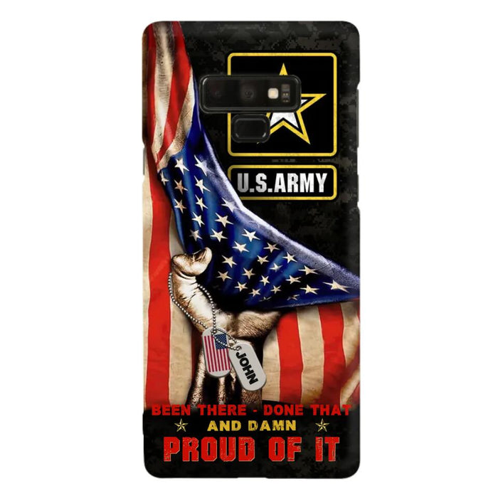 Custom Personalized Veteran Proudly Served Phone Case - Gift Idea For Veterans - Been There Done That And Damn Proud Of It - Case For iPhone And Samsung