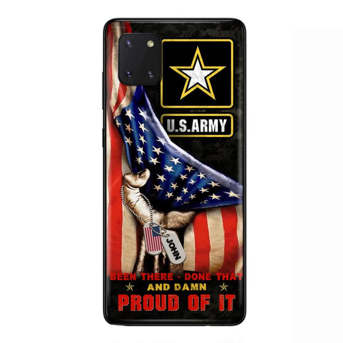 Custom Personalized Veteran Proudly Served Phone Case - Gift Idea For Veterans - Been There Done That And Damn Proud Of It - Case For iPhone And Samsung