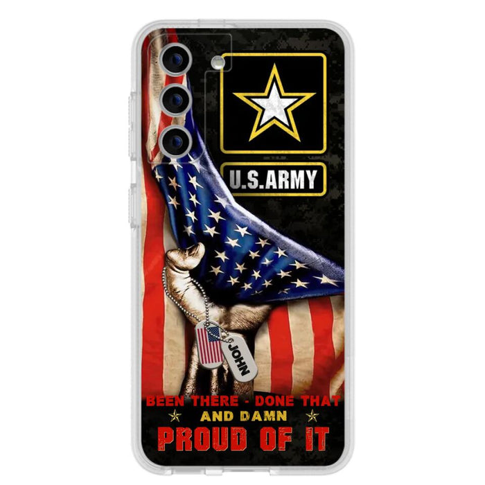 Custom Personalized Veteran Proudly Served Phone Case - Gift Idea For Veterans - Been There Done That And Damn Proud Of It - Case For iPhone And Samsung