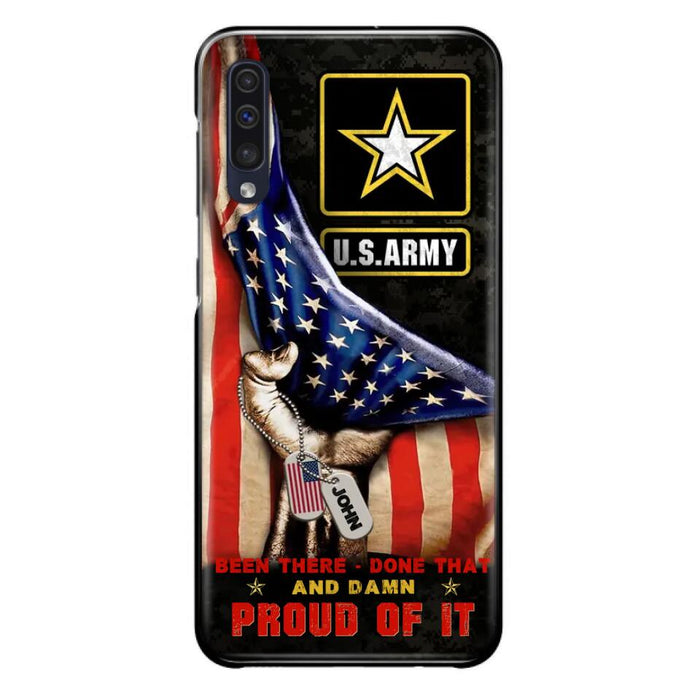 Custom Personalized Veteran Proudly Served Phone Case - Gift Idea For Veterans - Been There Done That And Damn Proud Of It - Case For iPhone And Samsung