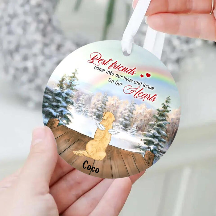 Custom Personalized Memorial Christmas Circle Wooden Ornament - Memorial Gift Idea For Dog Owner, Dog Lover - Best Friends Come Into Our Lives and Leave On Our Hearts