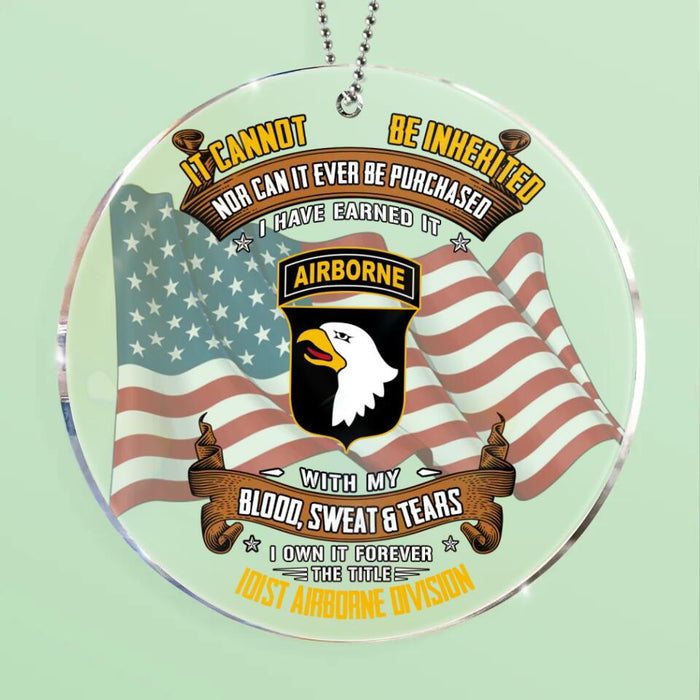 Custom Personalized Veteran Circle Acrylic Ornament - Christmas/Veteran's Day Gift Idea For Veteran - I Have Earned It with My Blood Sweat And Tears