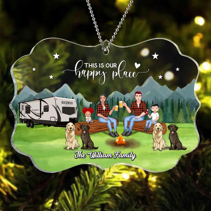 Custom Personalized Camping Acrylic Ornament - Gift Idea For Camping Lover/ Dog Lover/ Couple/ Family - Couple/ Parents With Upto 2 Kids And 4 Dogs - This Is Our Happy Place