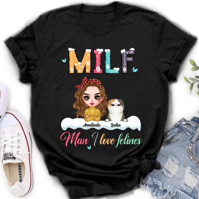 Custom Personalized Cat Mom Winter T-shirt/ Long Sleeve/ Sweatshirt/ Hoodie - Gift Idea For Cat Lover With Upto 4 Cats - Christmas/ Winter Gift - MILF Man I Love Felines