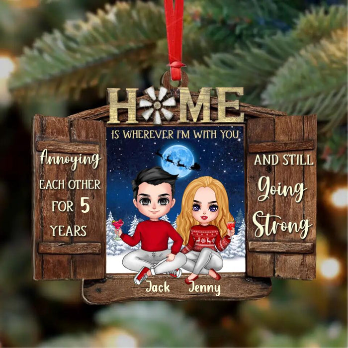 Custom Personalized Couple Wooden Ornament - Gift Idea For Couple/ Christmas - Home Is Wherever I'm With You