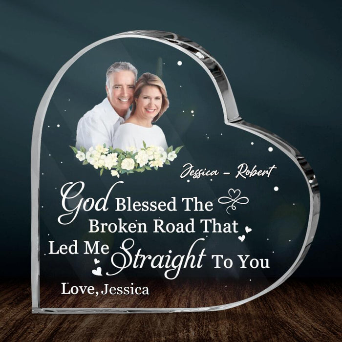 Custom Personalized Love Crystal Heart - Gift Idea For Couple/ Gift For Him/Her - God Blessed The Broken Road That Led Me Straight To You