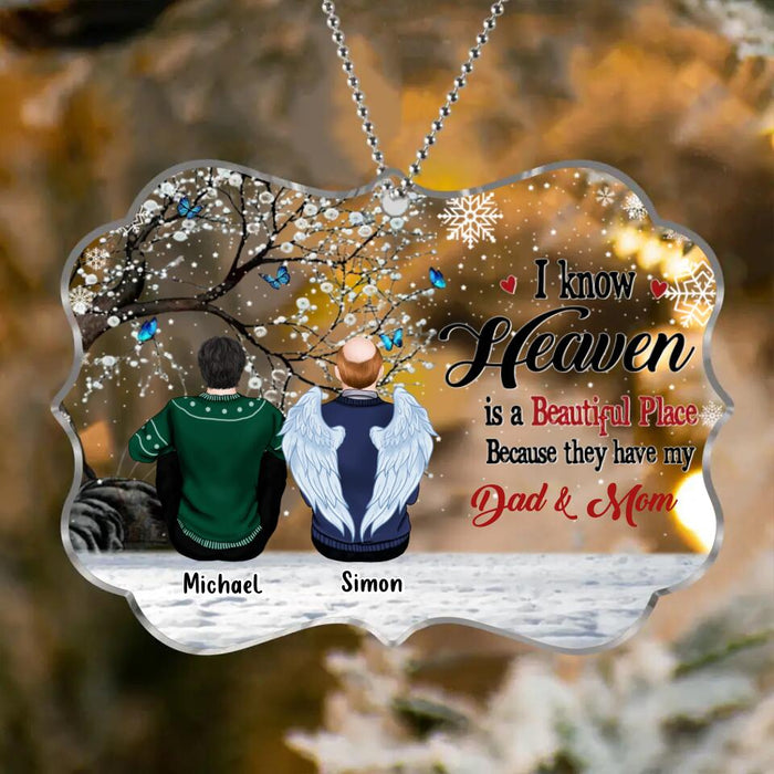 Custom Personalized Memorial Rectangle Ornament - Gift Idea For Family - Upto 4 People - I Know Heaven Is A Beautiful Place Because They Have My Dad & Mom