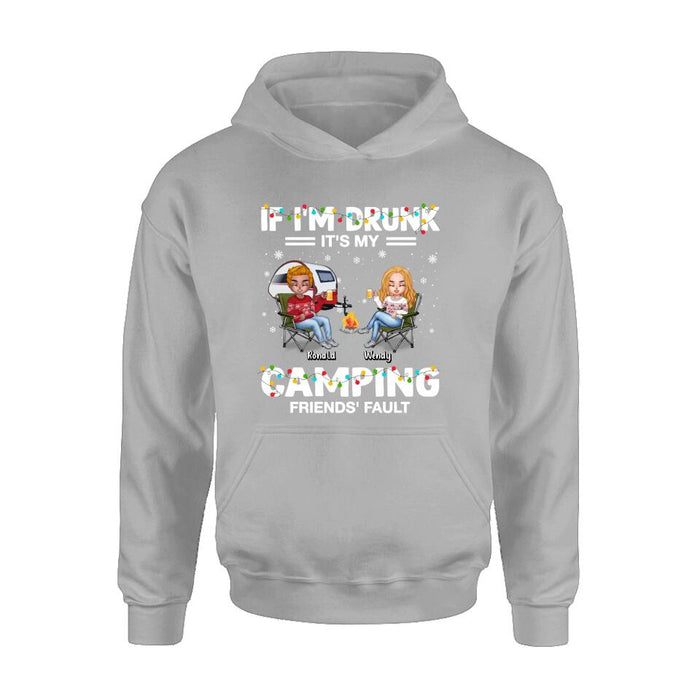 Custom Personalized Camping Friends Shirt - Upto 7 Friends - Christmas Gift For Friends/Camping Lovers - If I'm Drunk It's My Camping Friends' Fault