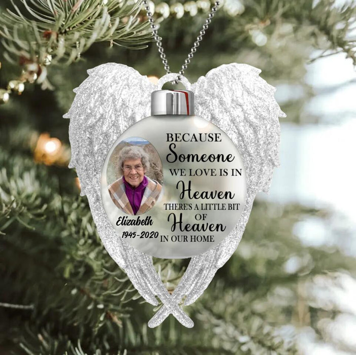 Custom Personalized Memorial Photo Acrylic Ornament - Memorial Gift Idea For Christmas - Because Someone We Love Is In Heaven