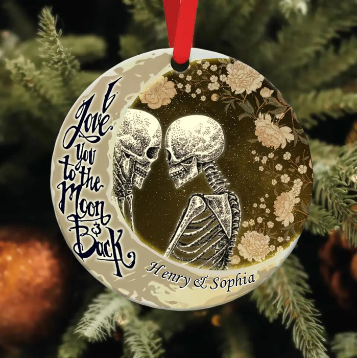 Custom Personalized Couple Skeleton Circle Wooden Ornament - Gift Idea For Couple - I Love You To The Moon & Back