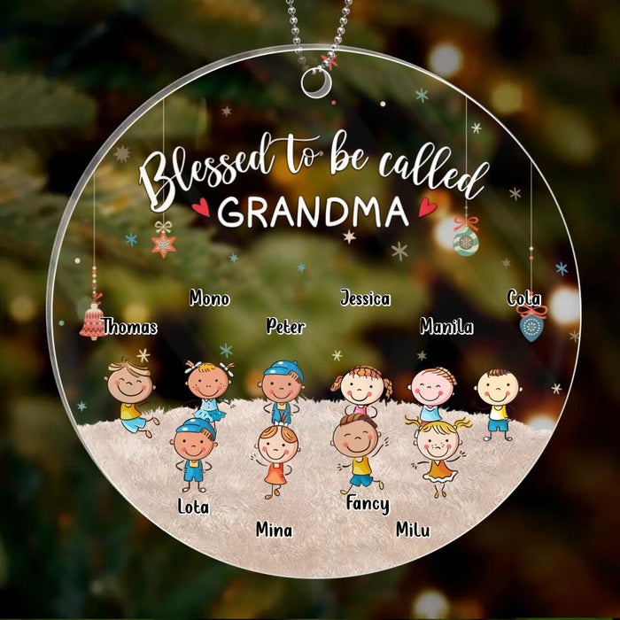 Custom Personalized Grandma & Grandkids Circle/Rectangle Acrylic Ornament - Gift Idea For Grandma - Upto 6 Grandkids - Blessed To Be Called Grandma