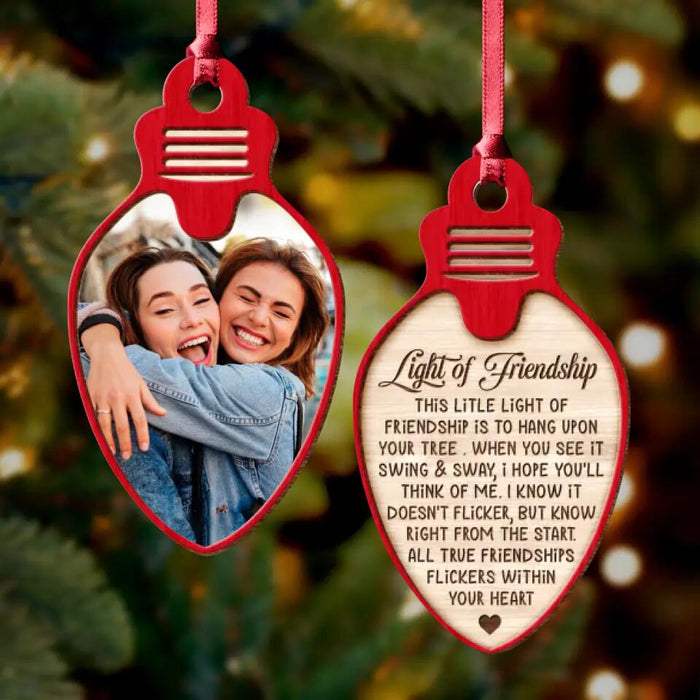 Custom Personalized Best Friend 2-Sided Wooden Ornament - Upload Friend Photo - Light of Friendship