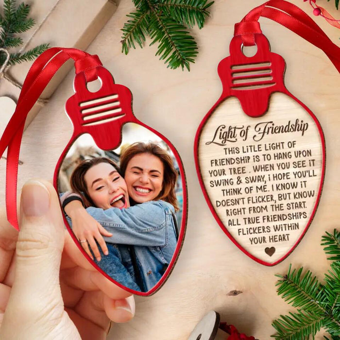 Custom Personalized Best Friend 2-Sided Wooden Ornament - Upload Friend Photo - Light of Friendship