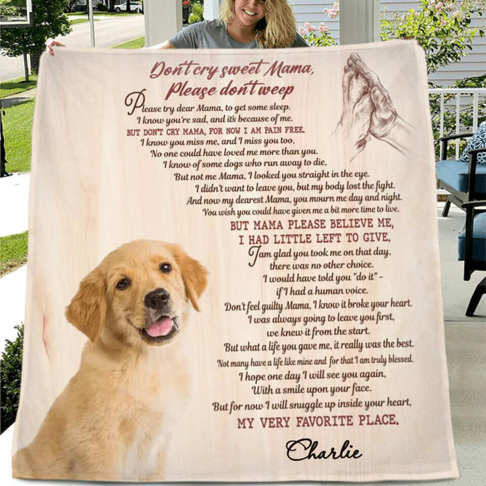 Custom Personalized Memorial Pet Photo Quilt/Fleece Blanket/Pillow Cover - Gift Idea For Dog/Cat Lovers - Don't Cry Sweet Mama