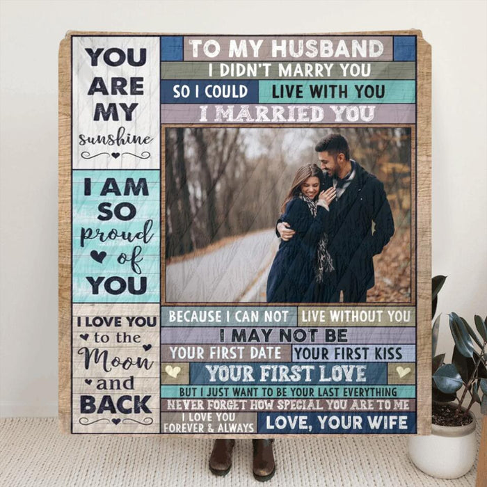 Custom Personalized To My Husband Fleece/ Quilt Blanket - Gift Idea For Husband From Wife - Upload Photo