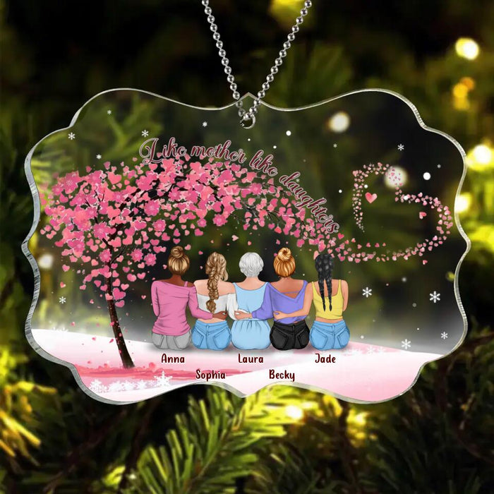 Custom Personalized Mom & Daughters Rectangle Acrylic Ornament - Gift Idea For Mom/ Mother's Day Gift Idea - Upto 4 Daughters - Like Mother Like Daughter