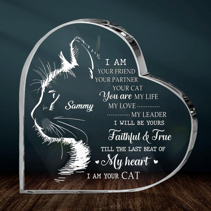 Custom Personalized Cat Crystal Heart - Gift Idea For Cat Lover -  I Am Your Friend Your Partner Your Cat