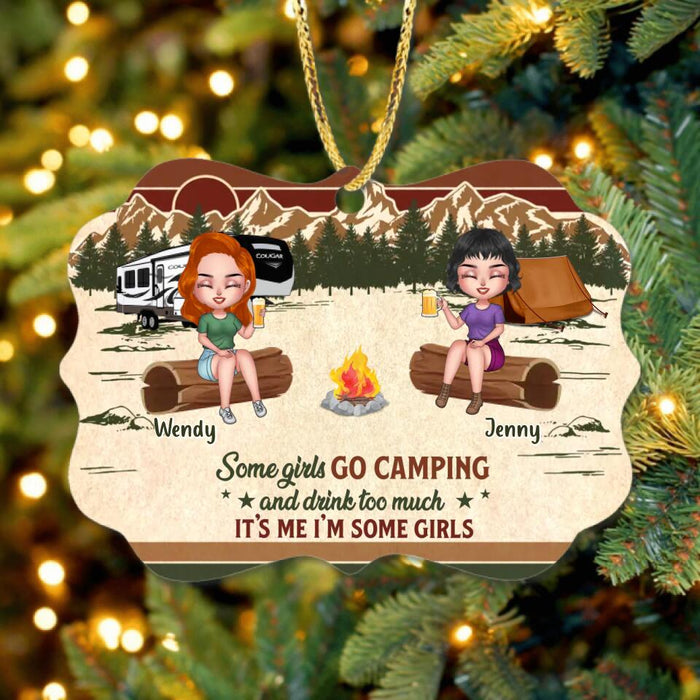 Custom Personalized Camping Girls Wooden Ornament - Upto 6 Friends - Gift Idea For Friends/Besties/Camping Lovers - Some Girls Go Camping And Drink Too Much