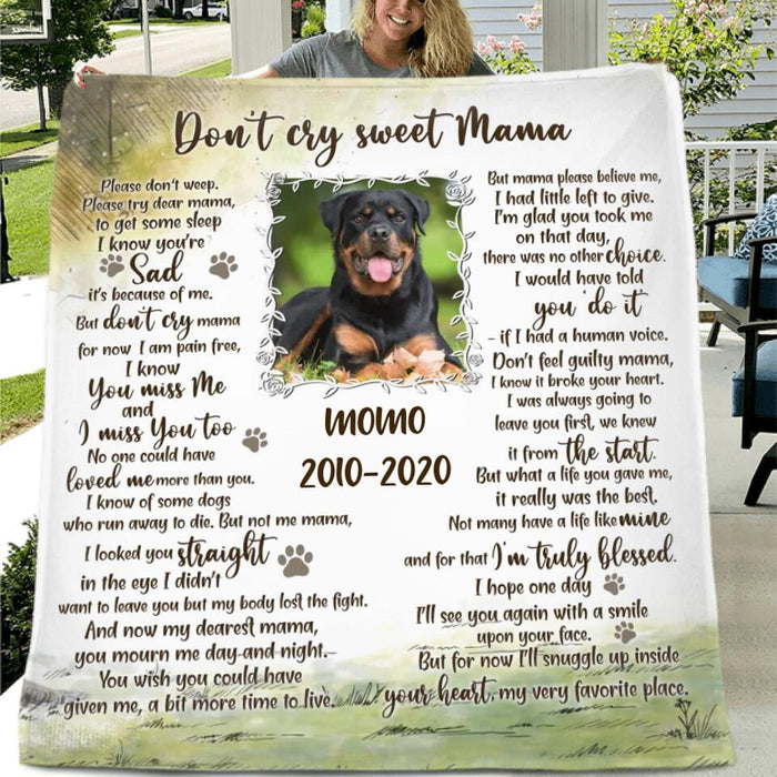 Custom Personalized Memorial Pet Photo Quilt/Fleece Blanket - Memorial Gift Idea For Dog/Cat Owners - Don't Cry Sweet Mama