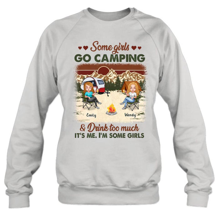 Custom Personalized Camping Friends Shirt - Upto 7 Friends - Gift Idea For Friends/Besties/Camping Lovers - Some Girls Go Camping And Drink Too Much