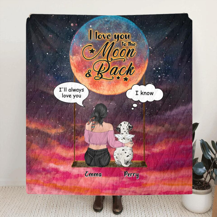 Custom Personalized Memorial Pet Mom Quilt/Fleece Blanket - Gift Idea For Dog/Cat Lovers - Upto 3 Pets - I Love You To The Moon & Back