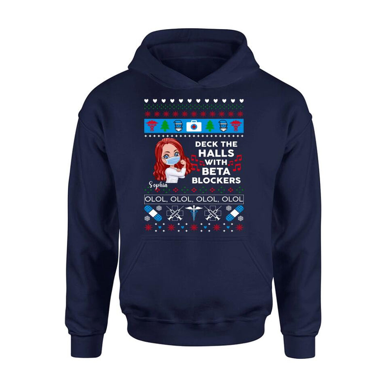 Personalized Nurse T-Shirt - Gift Idea For Nurse - Deck The Halls With Beta Blockers