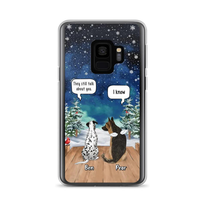 Custom Personalized Memorial Pet Phone Case - Upto 5 Pets - Memorial Gift Idea For Dog/Cat Lovers - They Still Talk About You - Case For iPhone & Samsung