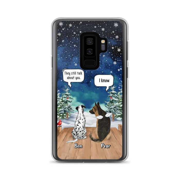 Custom Personalized Memorial Pet Phone Case - Upto 5 Pets - Memorial Gift Idea For Dog/Cat Lovers - They Still Talk About You - Case For iPhone & Samsung