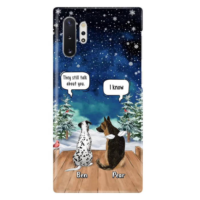 Custom Personalized Memorial Pet Phone Case - Upto 5 Pets - Memorial Gift Idea For Dog/Cat Lovers - They Still Talk About You - Case For iPhone & Samsung