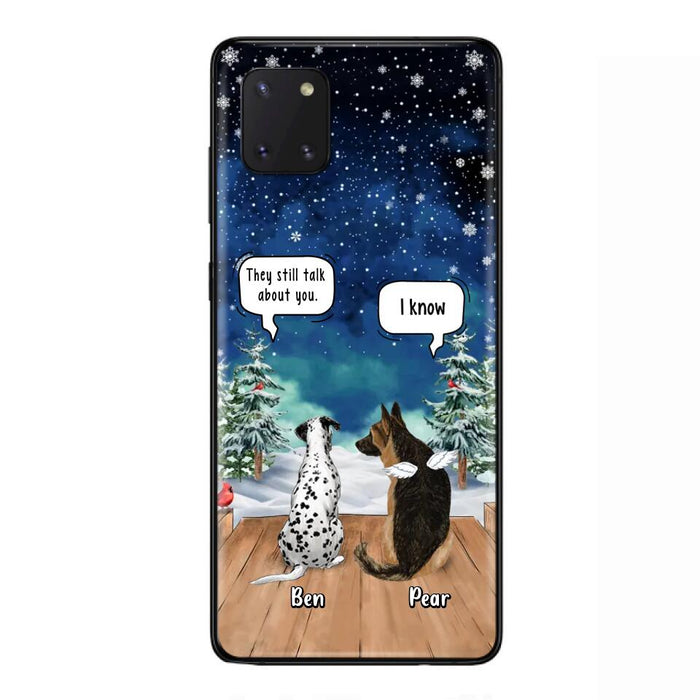 Custom Personalized Memorial Pet Phone Case - Upto 5 Pets - Memorial Gift Idea For Dog/Cat Lovers - They Still Talk About You - Case For iPhone & Samsung