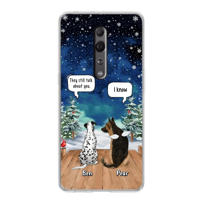 Custom Personalized Memorial Pet Phone Case - Upto 5 Pets - Memorial Gift Idea For Dog/Cat Lovers - They Still Talk About You - Case For Oppo, Xiaomi & Huawei