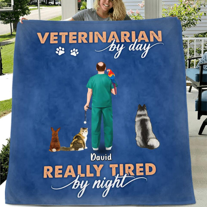 Custom Personalized Veterinarian Fleece/Quilt Blanket - Upto 4 Pets - Christmas Gift Idea For Veterinarian/Pet Lovers - Veterinarian By Day Really Tired By Night