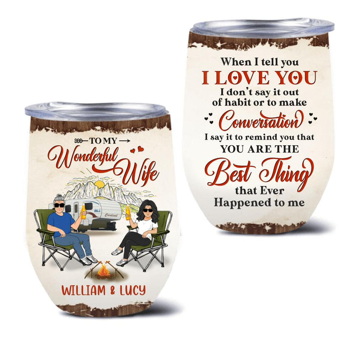 Custom Personalized Couple Camping Wine Tumbler - Camping Gift For Wife From Husband - To My Wonderful Wife