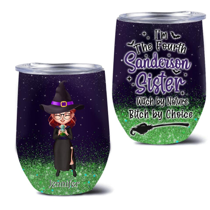 Custom Personalized Witch Wine Tumbler - Gift Idea For Halloween - I'm The Fourth Sanderson Sister