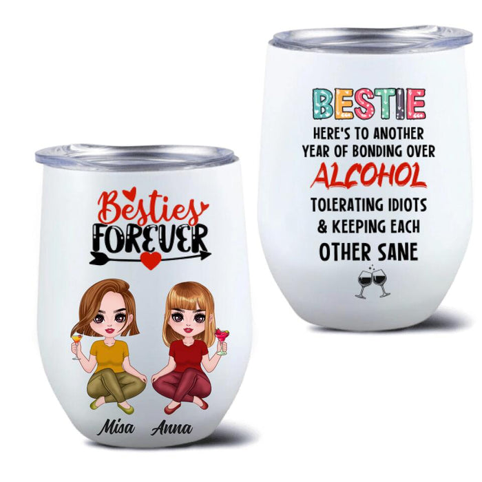 Custom Personalized Friends Annoying Wine Tumbler - Gift Idea For Friends - Besties Forever