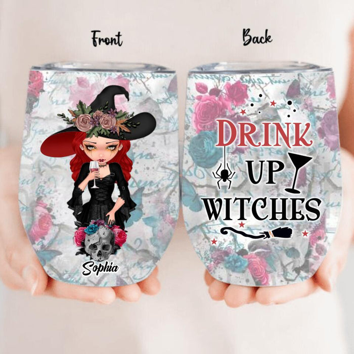 Custom Personalized Witch Wine Tumbler - Halloween Gift Idea - Drink Up Witches