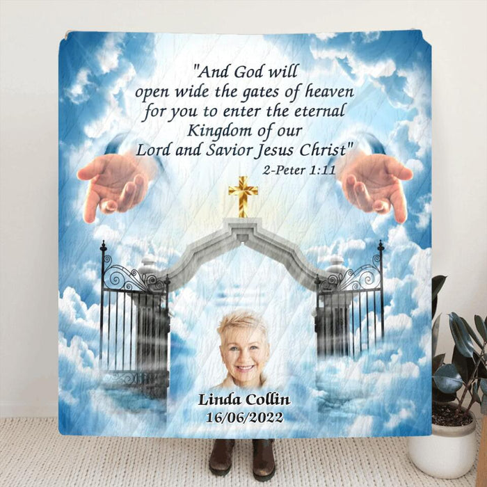 Custom Personalized Memorial Photo Fleece/ Quilt Blanket - Upload Photo - Memorial Gift Idea For Family Member - And God Will Open Wide The Gates Of Heaven For You