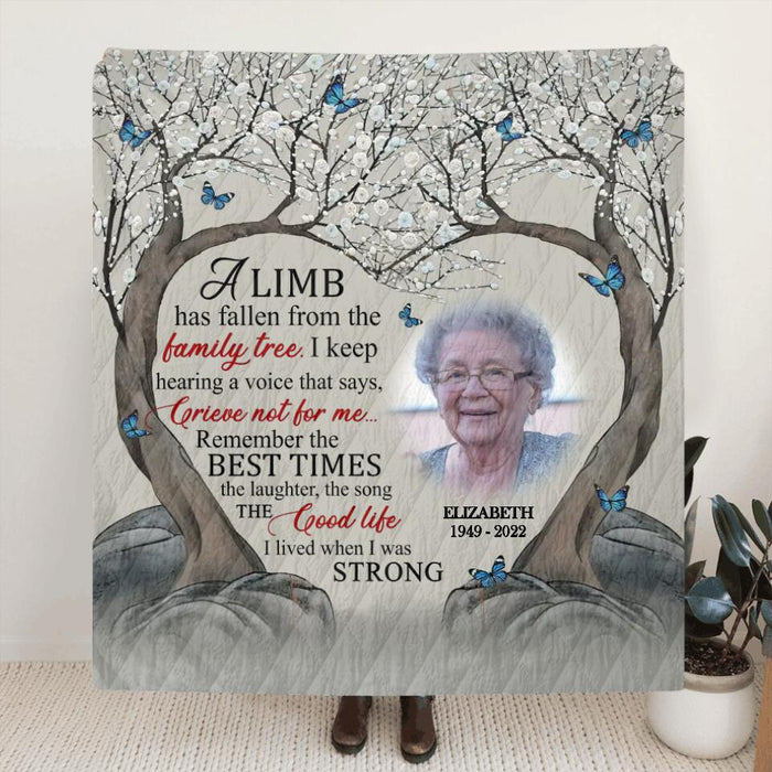 Custom Personalized Memorial Photo Fleece/Quilt Blanket - Memorial Gift Idea For Family Member - A Limb Has Fallen From The Family Tree