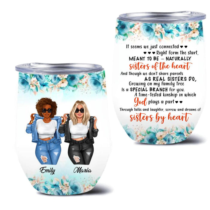 Custom Personalized Friends Wine Tumbler - Gift Idea For Besties/ Friends - Sisters By Heart