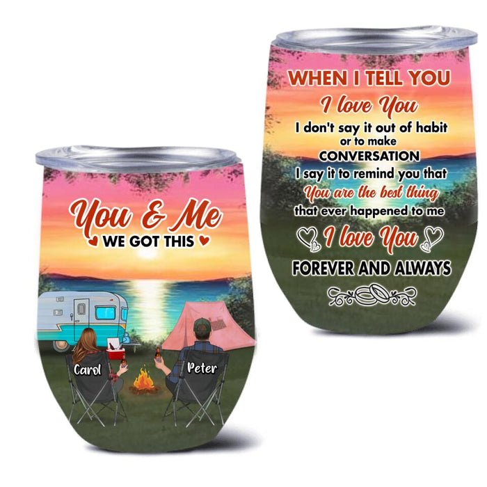 Custom Personalized Couple Camping Wine Tumbler - Couple With Up to 3 Pets - Gift Idea For Camping Lover - I Love You Forever And Always