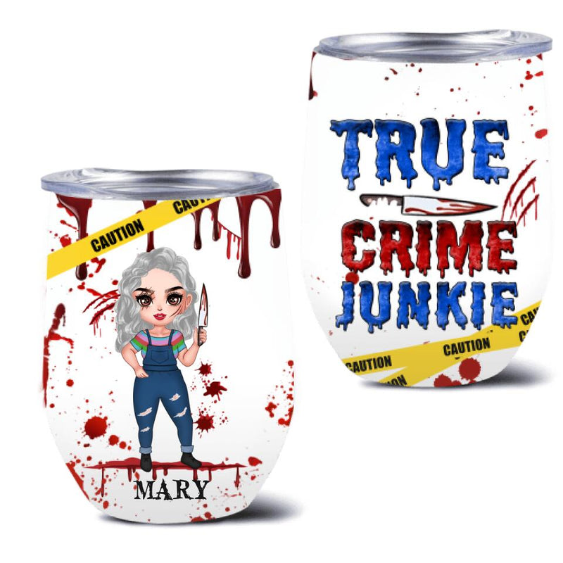 Personalized Horror Girl Wine Tumbler - Gift for Halloween - True Crime Junkie