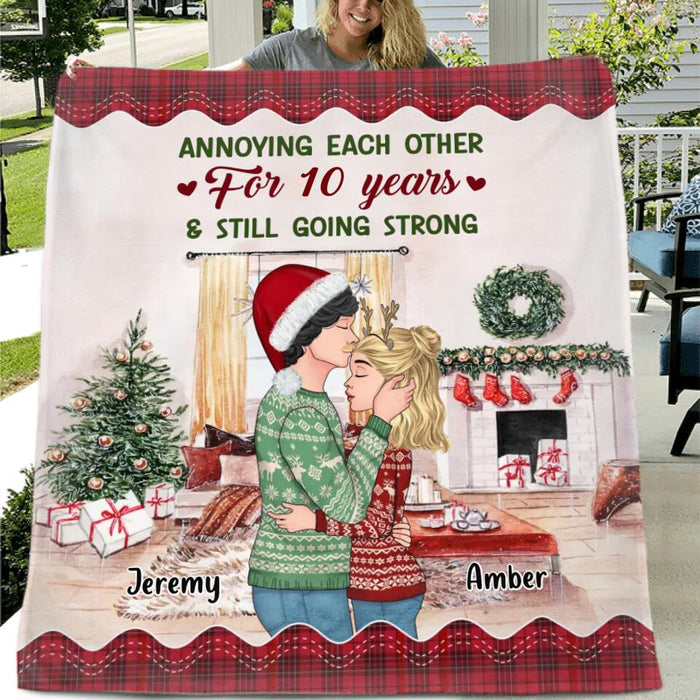 Custom Personalized Christmas Couple Fleece/ Quilt Blanket/Pillow Cover - Christmas/Anniversary Gift Idea For Couple - Annoying Each Other For Years And Still Going Strong