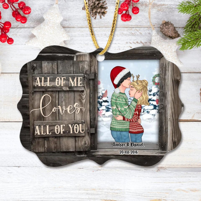 Custom Personalized Christmas Couple Wooden Ornament - Christmas Gift Idea for Couple - All Of Me Loves All  Of You